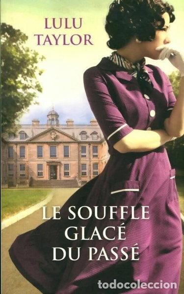 Libros: Le souffle glac&eacute; du pass&eacute;- 9782298122466