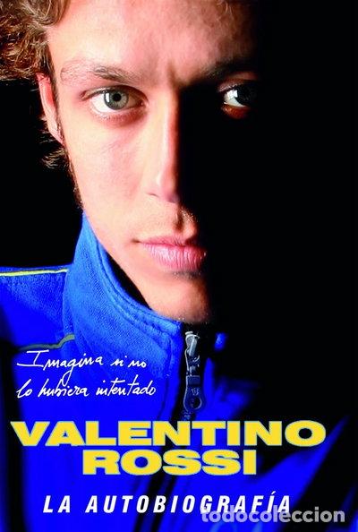 Libros: Valentino Rossi. La autobiograf&iacute;a- 9788448047276