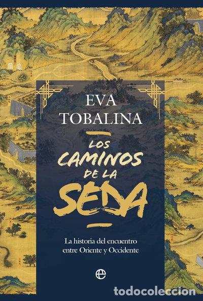Libros: Los caminos de la seda- 9788413848815