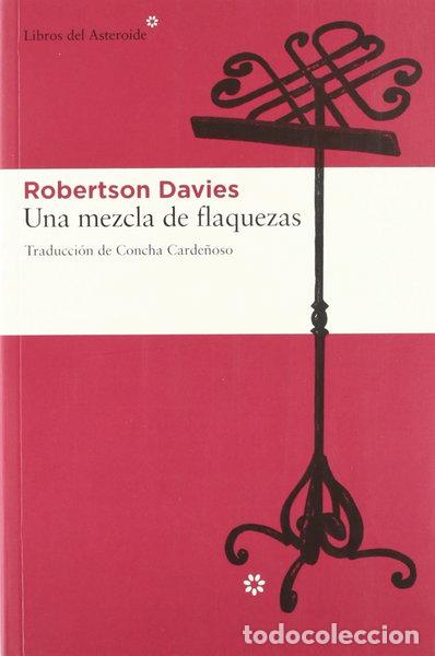 Libros: Una mezcla de flaquezas- 9788492663620