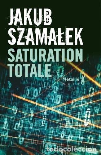 Libros: Saturation totale- 9791022614047