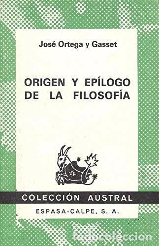 Libros: Origen y ep&iacute;logo de la filosof&iacute;a- 9788423916382