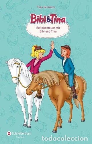 Libros: Bibi & Tina - Reitabenteuer mit Bibi und Tina- 9783505139710