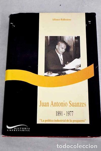 Livres: Juan Antonio Suanzes, 1891-1977- 9788488717115
