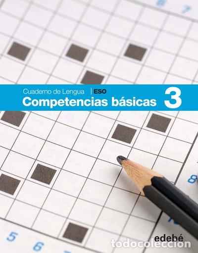 Libros: Cuaderno Competencias B&aacute;sicas 3- 9788468307442 - Foto 1