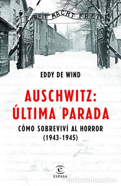 Libros: Auschwitz, &uacute;ltima parada- 9786070765919