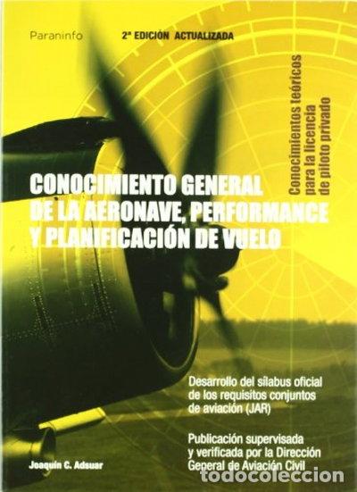 books: Conocimiento general de la aeronave. Performance y planificaci&oacute;n de vuelo- 9788428328562