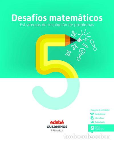 Livres: Desaf&iacute;os Matem&aacute;ticos. Estrategias de Resoluci&oacute;n de Problemas 5- 9788468336558