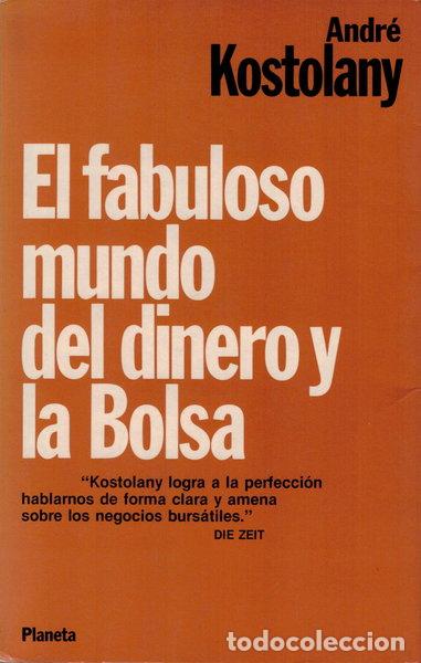 Livres: El fabuloso mundo del dinero y la bolsa- 9788432078743