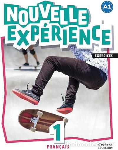 Livres: Nouvelle exp&eacute;rience 1, fran&ccedil;ais, A1.1- 9780190535810