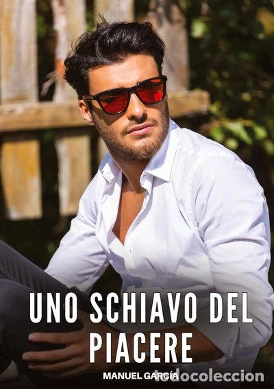 Livres: Uno schiavo del piacere- 9783384615459