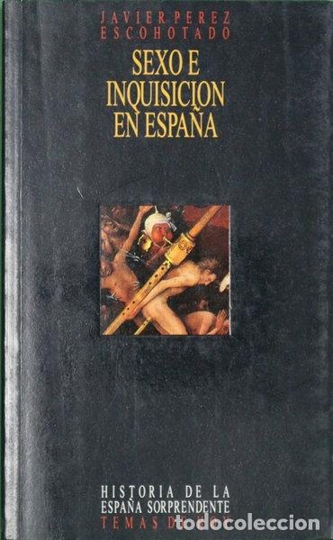 Livres: Sexo e Inquisici&oacute;n en Espa&ntilde;a- 9788478801756
