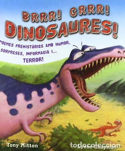 Libros: &iexcl;Brr! &iexcl;Grr! Dinosaures!- 9788479425333