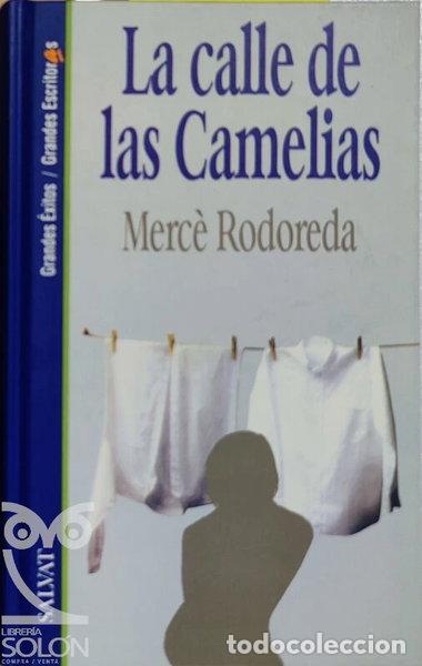 Libros: La calle de las Camelias- 9788434590397