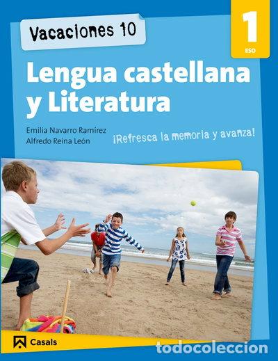 Libros: Vacaciones 10. Lengua castellana y Literatura 1 ESO- 9788421853238