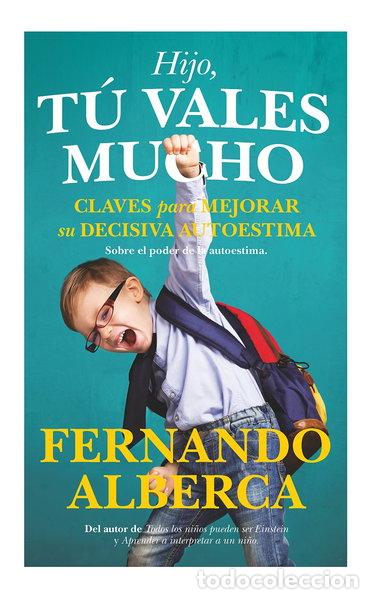 Libros: Hijo, t&uacute; vales mucho- 9788415943334