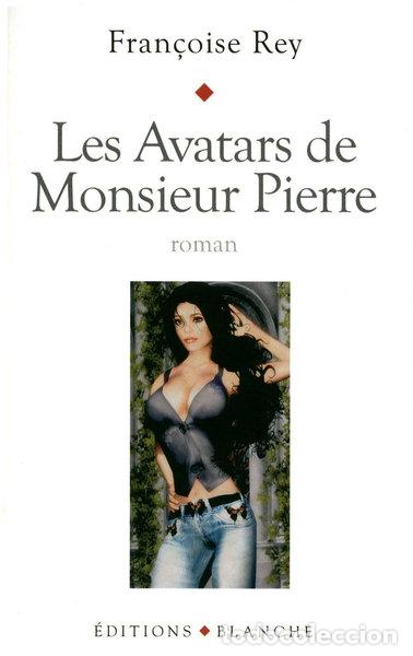 Libros: Les avatars de monsieur Pierre- 9782846282628