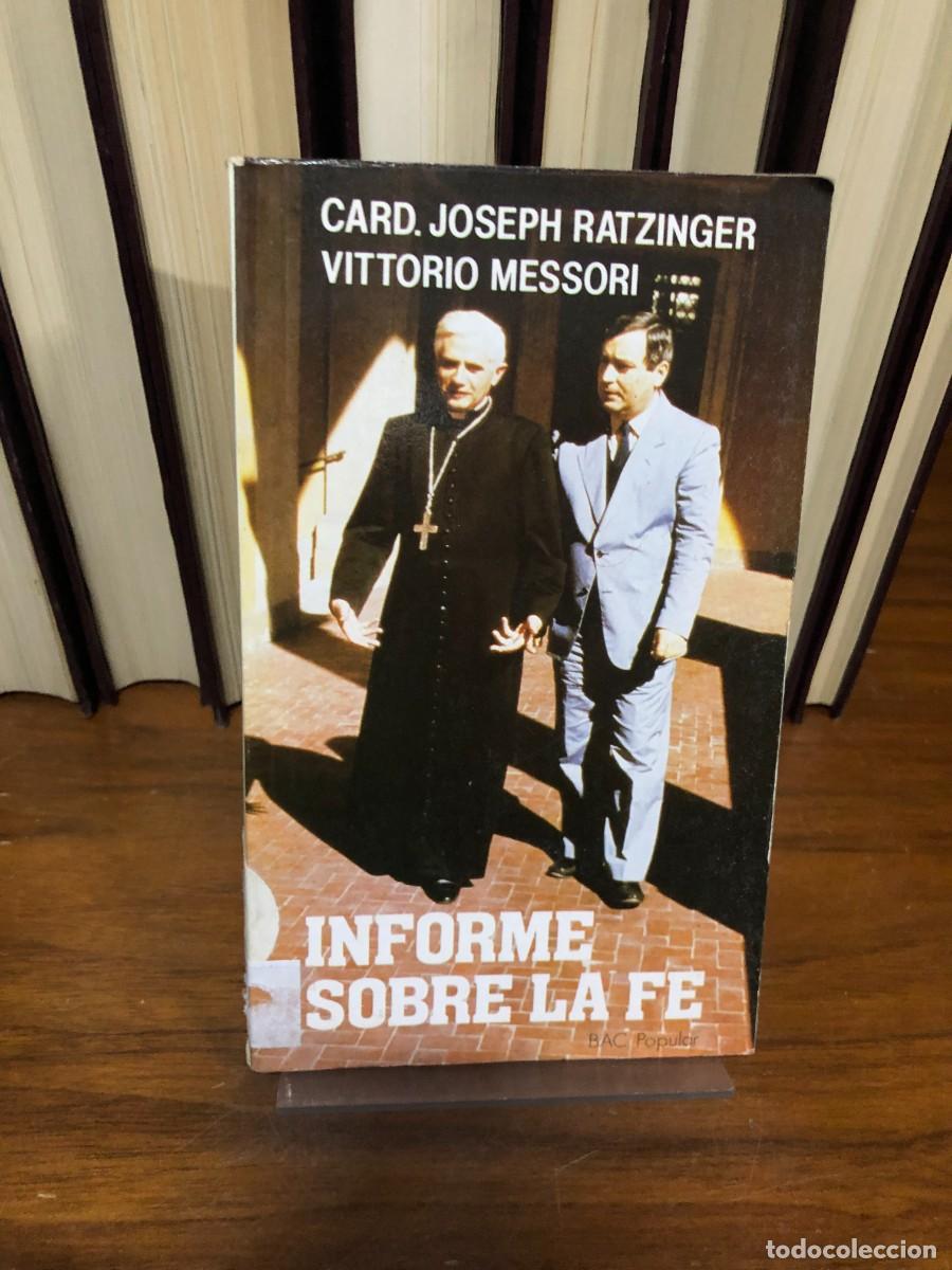Libros: nforme sobre la fe Card. Joseph Ratzinger / Vittorio Messori