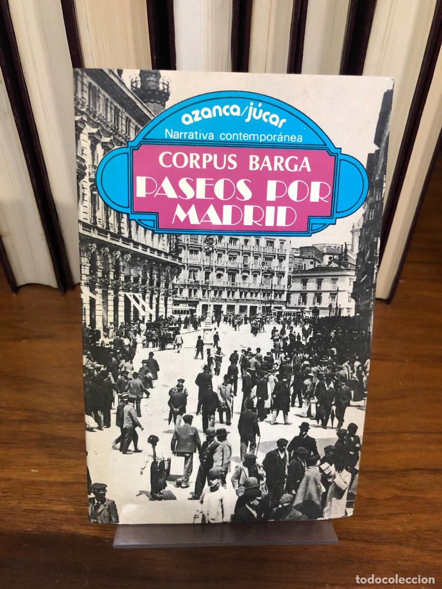 Libros: Paseos por Madrid Corpus Barga - Foto 1