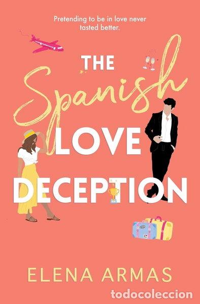 Libros: The Spanish Love Deception- 9781398515628
