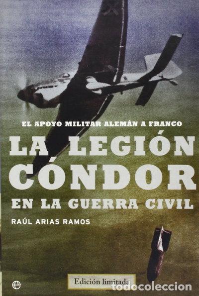 Libros: La Legi&oacute;n C&oacute;ndor en la guerra civil- 9788497343718