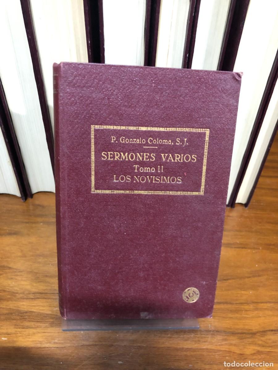 Livros em segunda m&atilde;o: Sermones Varios (Tomo II - Los Nov&iacute;simos) P. Gonzalo Coloma, S. J.