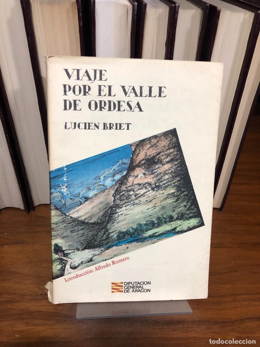 Libri di seconda mano: Viaje por el Valle de Ordesa Lucien Briet (Introd. Alfredo Romero)