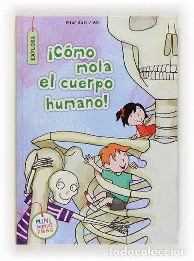 Libros: &iexcl;C&oacute;mo mola el cuerpo humano!- 9788467560374 - Foto 1