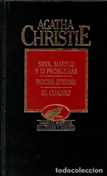 books: Srta. Marple y 13 problemas, Noche eterna, El cuadro- 9788475309507