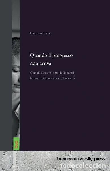 Libri di seconda mano: Quando il progresso non arriva- 9783691733914