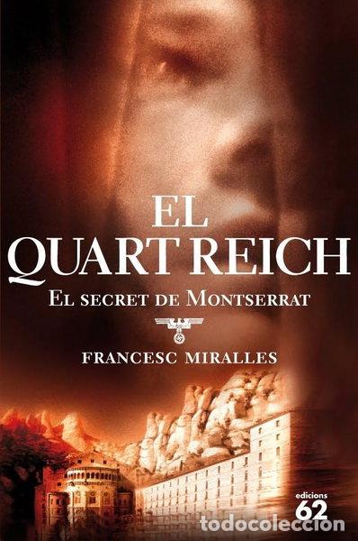 Libri di seconda mano: El Quart Reich: El secret de Montserrat- 9788429759716