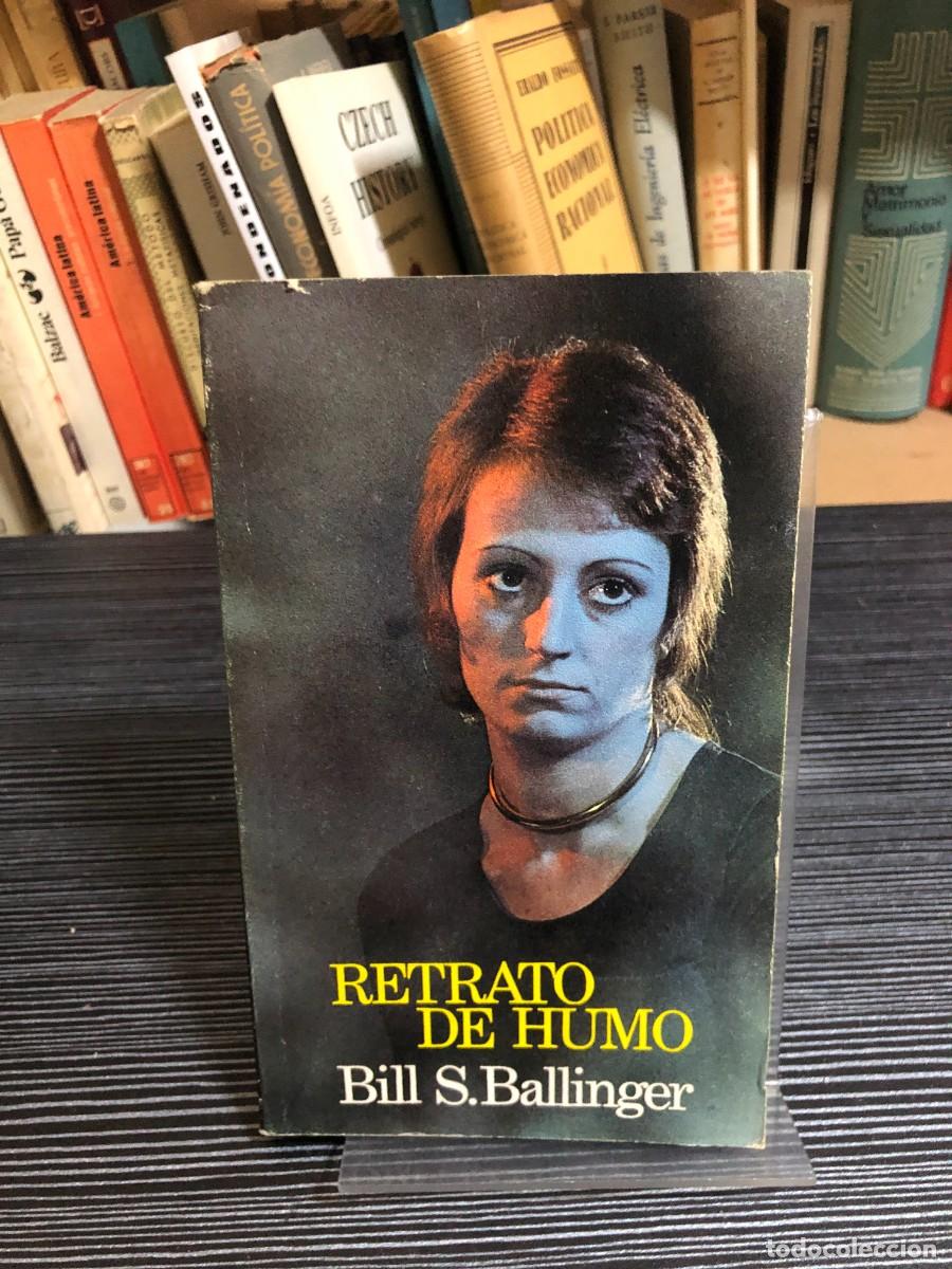 Libros: Retrato de humo Bill S. Ballinger