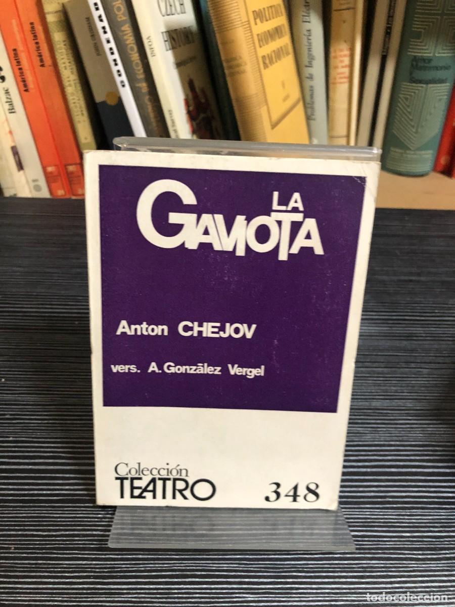 books: La gaviota (Colecci&oacute;n Teatro N&ordm; 348) Ant&oacute;n Ch&eacute;jov (vers. A. Gonz&aacute;lez Vergel)