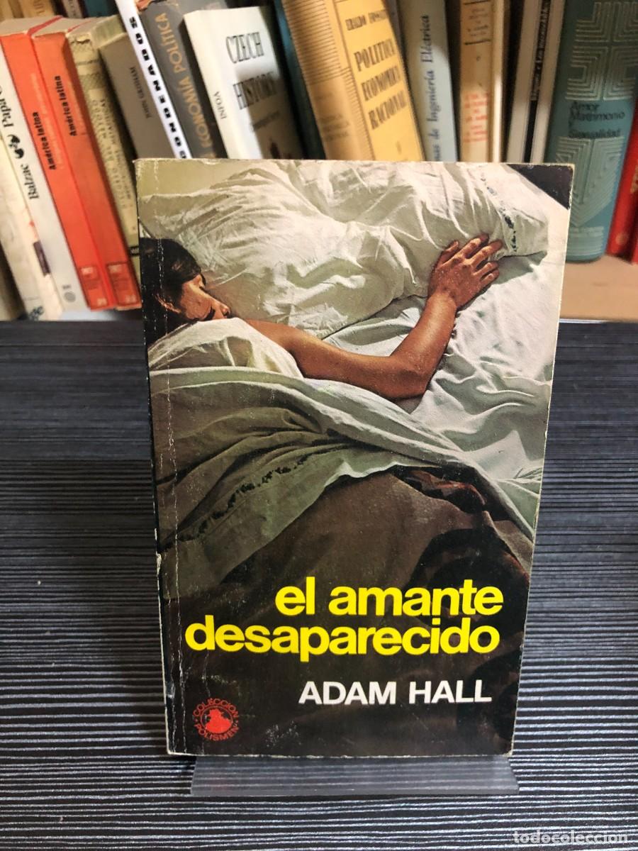 Libros: El amante desaparecido Adam Hall - Foto 1