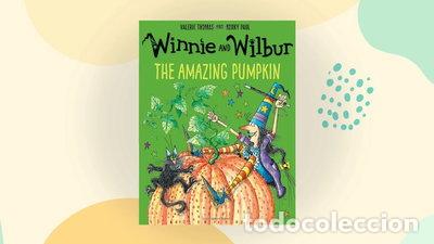 books: Winnie and Wilbur: The Amazing Pumpkin- 9780192749079