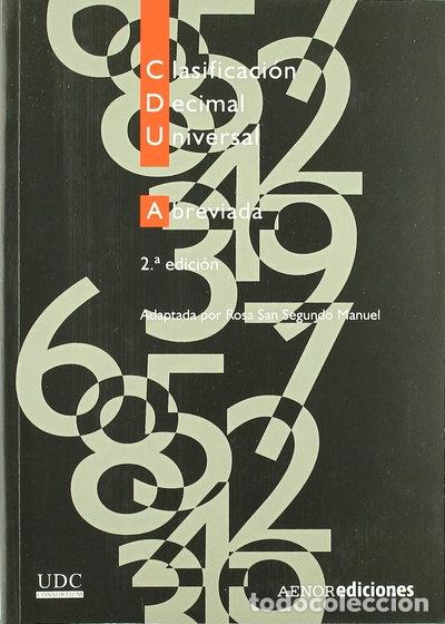 Libros: Clasificaci&oacute;n Decimal Universal (CDU) abreviada- 9788481434101
