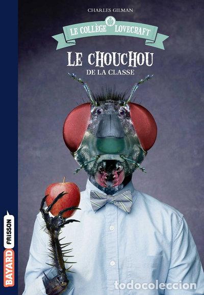books: Le coll&egrave;ge Lovecraft, Tome 03: Le chouchou de la classe- 9791036332647