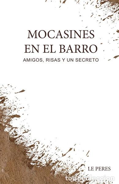 Libros: Mocasines en el barro- 9798186706175 - Foto 1