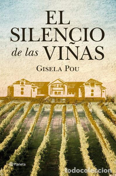 Libros: El silencio de las vi&ntilde;as- 9788408098799