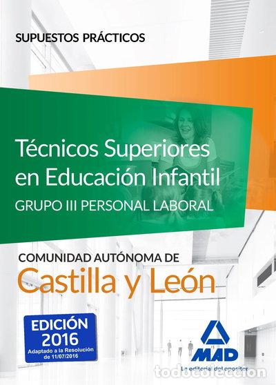 Libros: T&eacute;cnicos Superiores en Educaci&oacute;n Infantil de la Administraci&oacute;n de Castilla y ...- 9788414200384