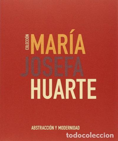 Libros: Colecci&oacute;n Mar&iacute;a Josefa Huarte- 9788480814423