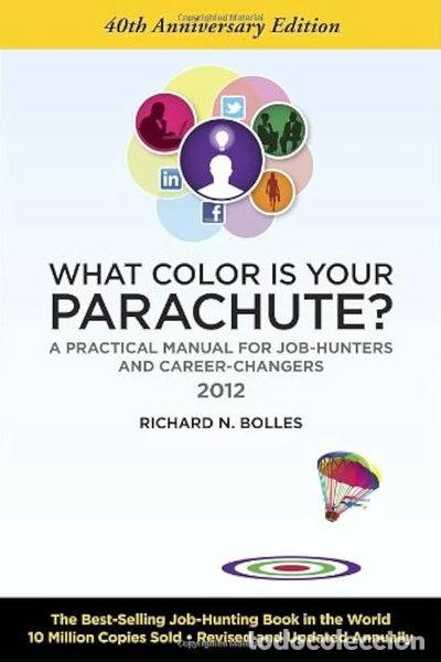 Libros: What Color Is Your Parachute? 2012- 9781607740100