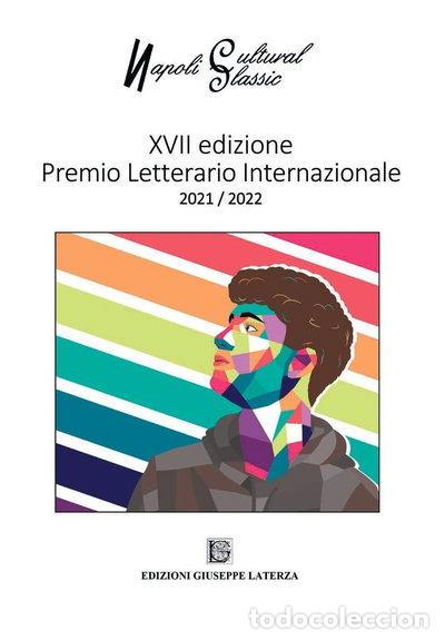 Libros: Napoli cultural classic. XVII Edizione Premio Letterario Internazionale 2021/...- 9788866743019