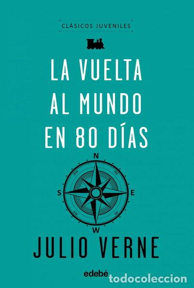 Libros: La vuelta al mundo en 80 d&iacute;as- 9788468333069