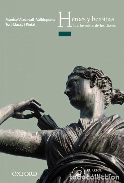 Livros em segunda m&atilde;o: H&eacute;roes y hero&iacute;nas. Los favoritos de los dioses- 9788467354829