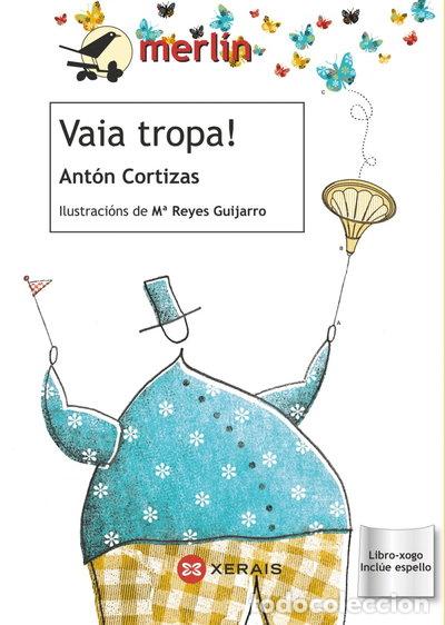 Libros: Vaia tropa!- 9788499142999