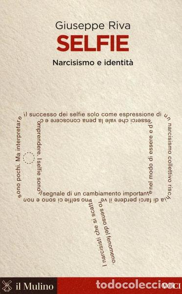Livres: Selfie. Narcisismo e identit&agrave;- 9788815266347
