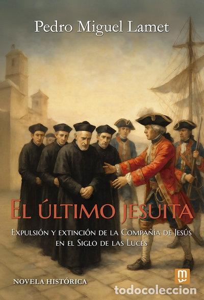 Livres: El &uacute;ltimo jesuita- 9788427150362