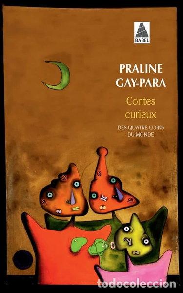 Livres: Contes curieux des quatre coins du monde- 9782330026561