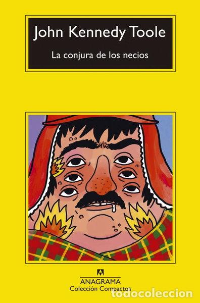 Libros: La conjura de los necios- 9788493455729